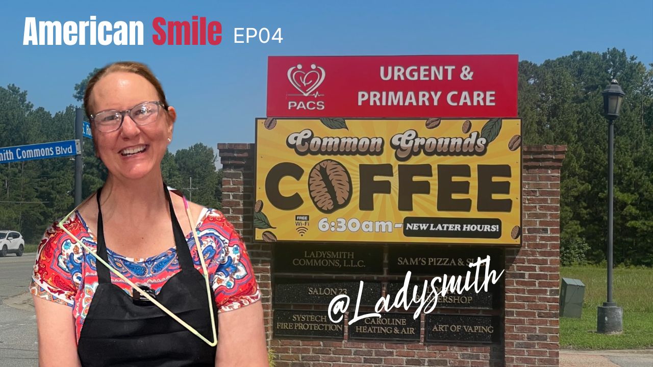 American Smile — Common Grounds Coffee, Ladysmith